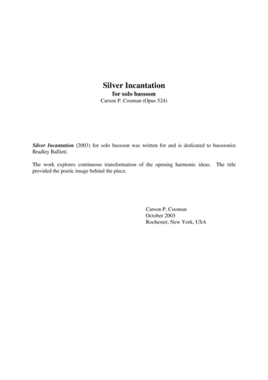 Carson Cooman: Silver Incantation (2003) for solo bassoon