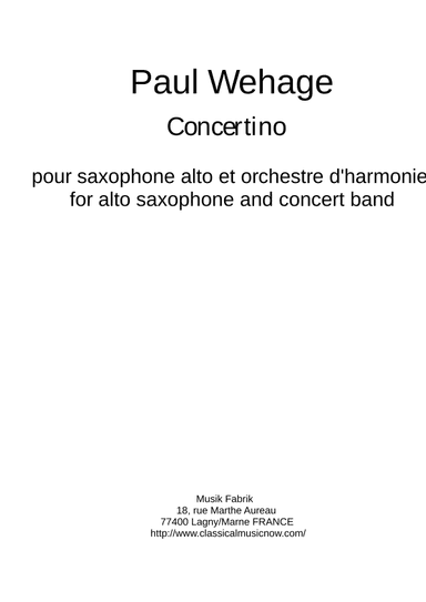 Paul Wehage : Concertino for alto saxophone and concert band, score and complete parts