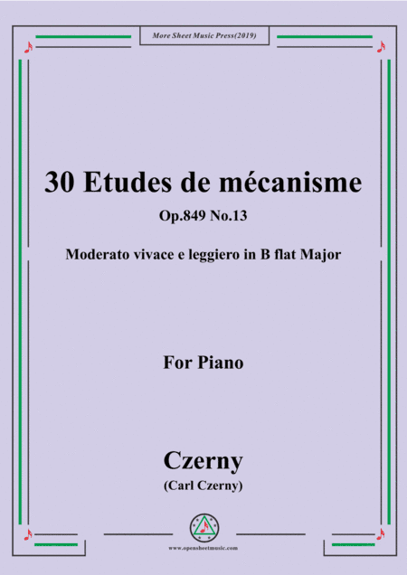 Czerny-30 Etudes de mécanisme,Op.849 No.13,Moderato vivace e leggiero in B flat Major,for Piano (arr. MSM)