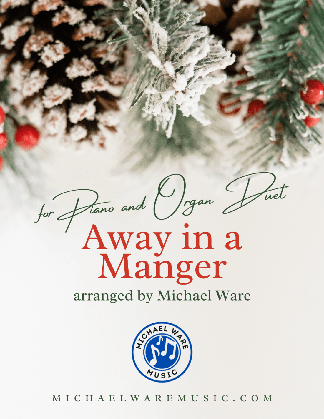 Away in a Manger (piano organ duet) (arr. Michael Ware)