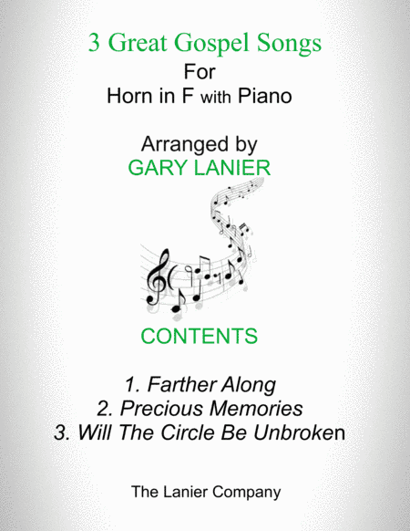 3 GREAT GOSPEL SONGS (for Horn in F with Piano - Instrument Part included) (arr. Gary Lanier)