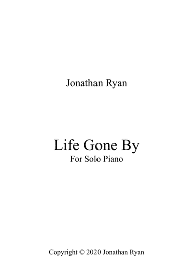 Life Gone By (For Solo Piano)