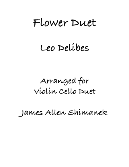 Flower Duet (arr. James Allen Shimanek)