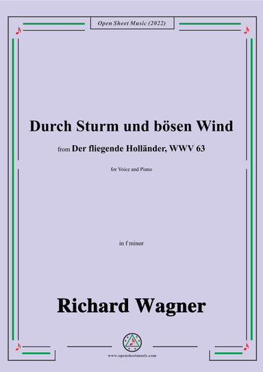 R. Wagner-Durch Sturm und bösen Wind,in f minor,from Der fliegende Hollander,WWV 63 (arr. OSM Press)