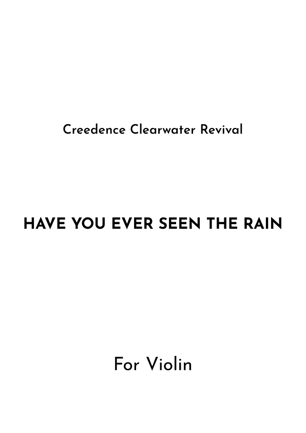 Have You Ever Seen The Rain? (arr. Jireh J.)
