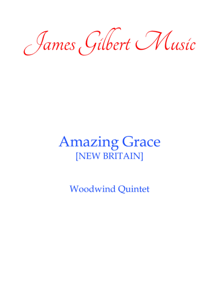 Amazing Grace (arr. James Gilbert)