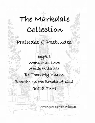 Six Short Preludes and Postludes (arr. Gerard Willmes)