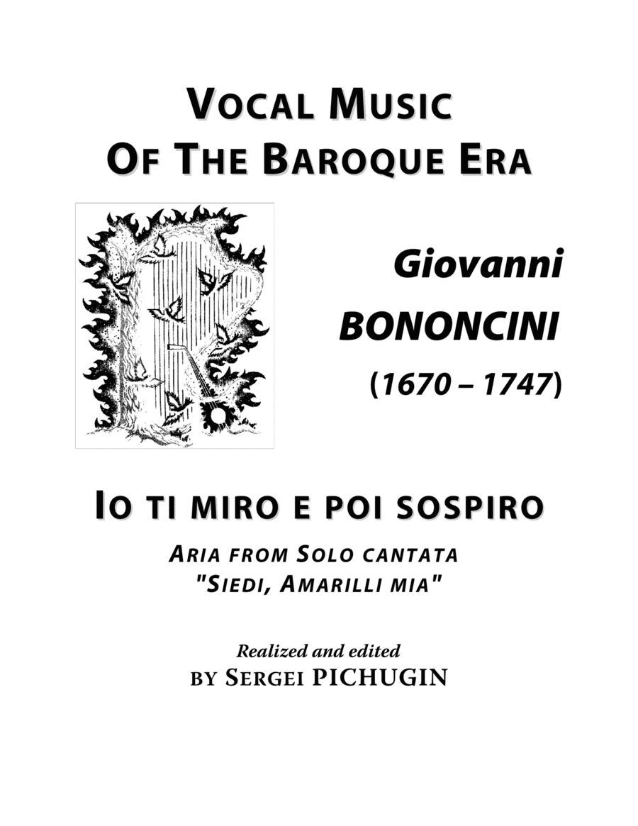 BONONCINI Giovanni: Io ti miro, aria from the cantata "Siedi, Amarilli mia", arranged for Voice and (arr. Sergei PICHUGIN)