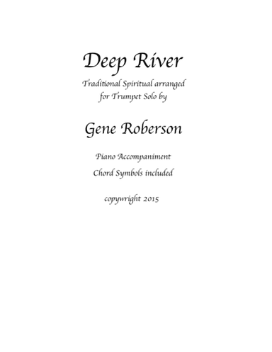 Deep River Bb Trumpet Solo with Piano Acc. (arr. Gene Roberson)