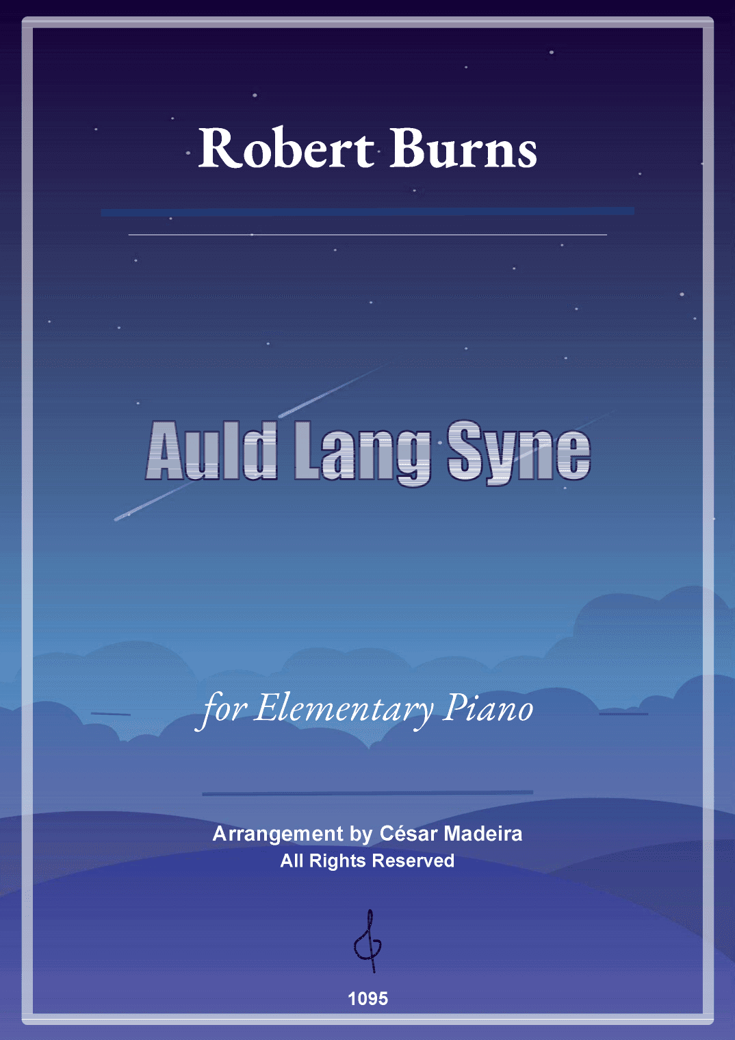 Auld Lang Syne - Elementary Piano - W/Chords and Lyrics (Full Score) (arr. César Madeira)