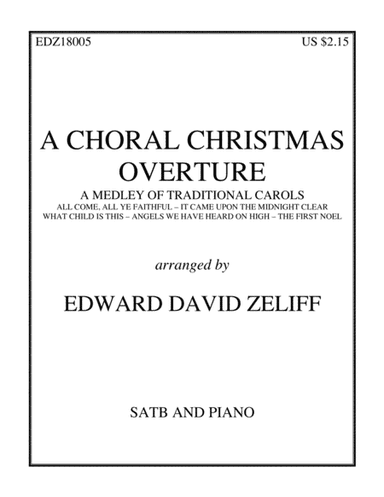 A Choral Christmas Overture (arr. Edward David Zeliff)