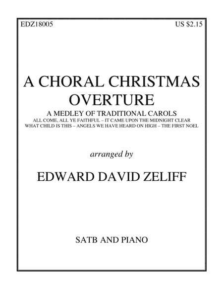 A Choral Christmas Overture (arr. Edward David Zeliff)