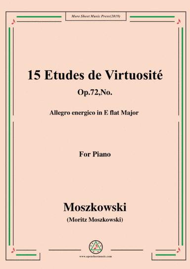 Moszkowski-15 Etudes de Virtuosité,Op.72,No.7,Allegro energico in E flat Major (arr. MSM)
