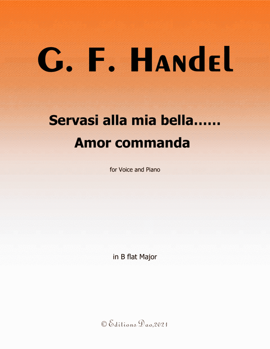 Servasi alla mia bella…Amor commanda, by Handel, in B flat Major (arr. Editions Dao)