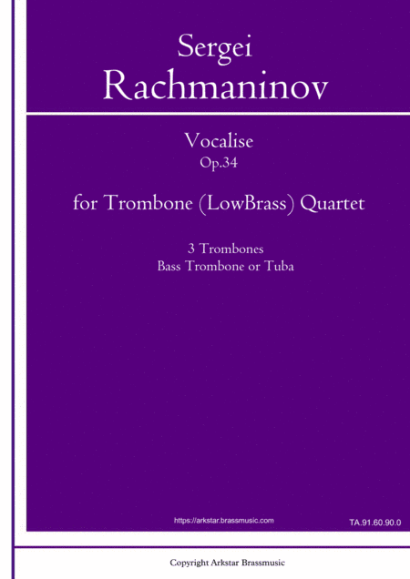 Rachmaninov: Vocalise for Low Brass (Trombone) Quartet (arr. Arkstar Brassmusic)