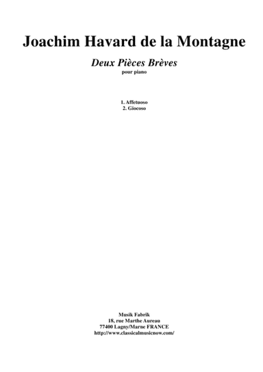 Joachim Havard de la Montagne:  Deux Pièces Brèves for piano