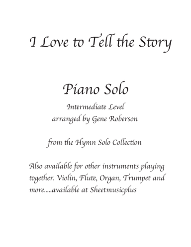 I Love to Tell the Story Piano Solo (arr. Gene Roberson)