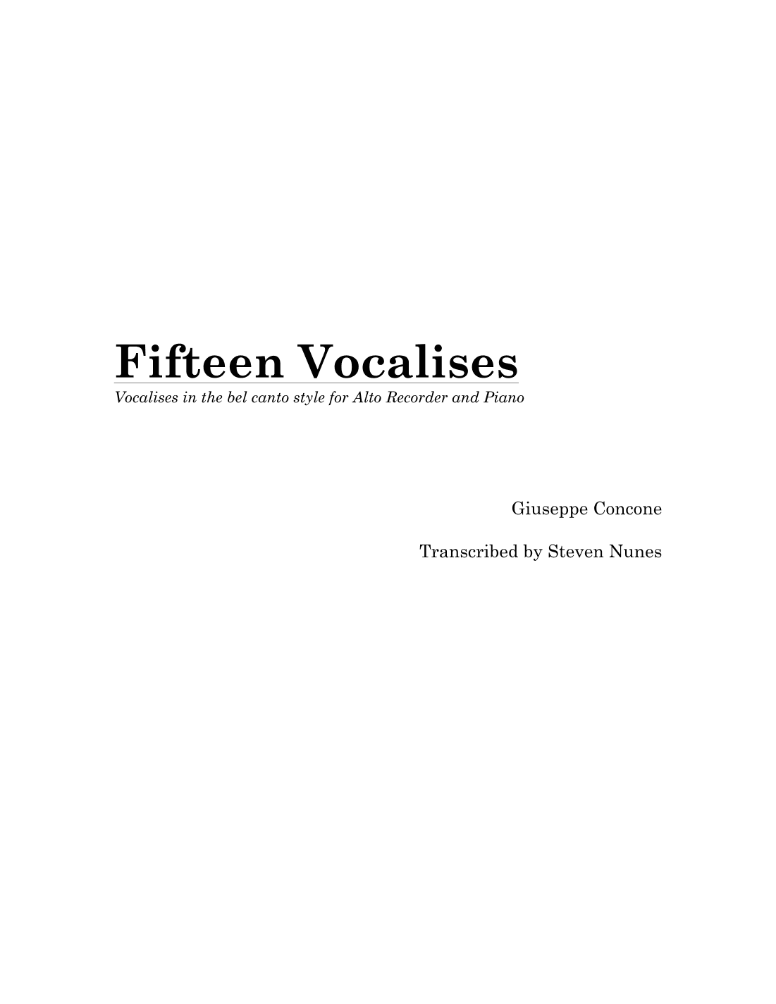 Fifteen Vocalises (arr. Steven Nunes)