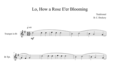 Lo, How a Rose E'er Blooming (Trumpet Solo) (arr. B. C. Dockery)