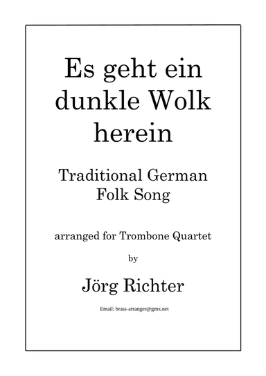 Es geht ein dunkle Wolk herein für Posaunenquartett (arr. Jörg Richter)