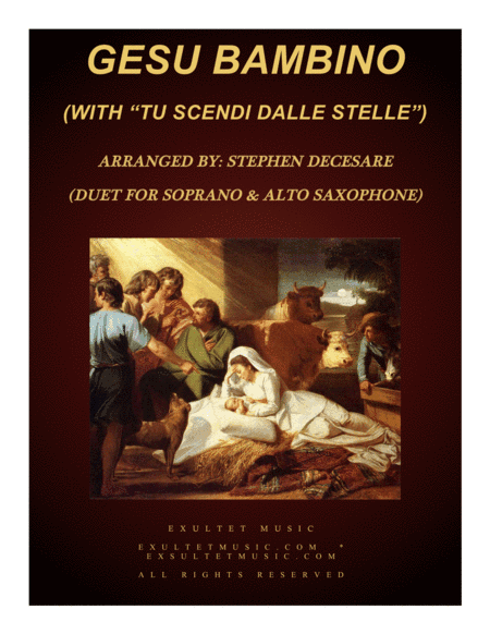 Gesu Bambino (with "Tu Scendi Dalle Stelle") (Duet for Soprano & Alto Saxophone) (arr. Stephen DeCesare)