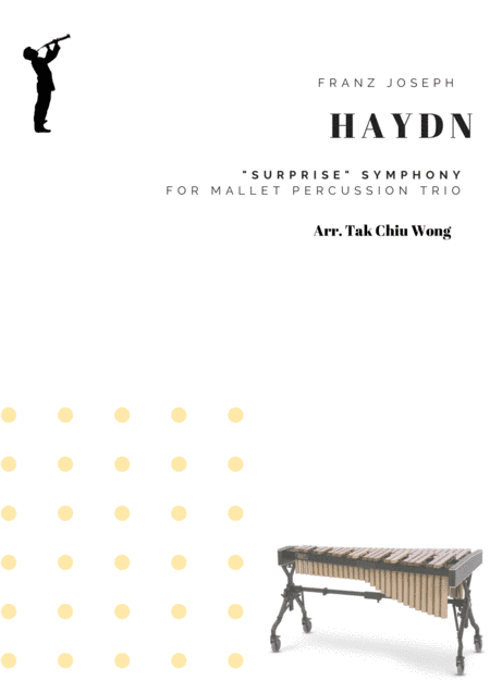 "Surprise" Symphony for Mallet Percussion Trio (arr. Tak Chiu Wong)
