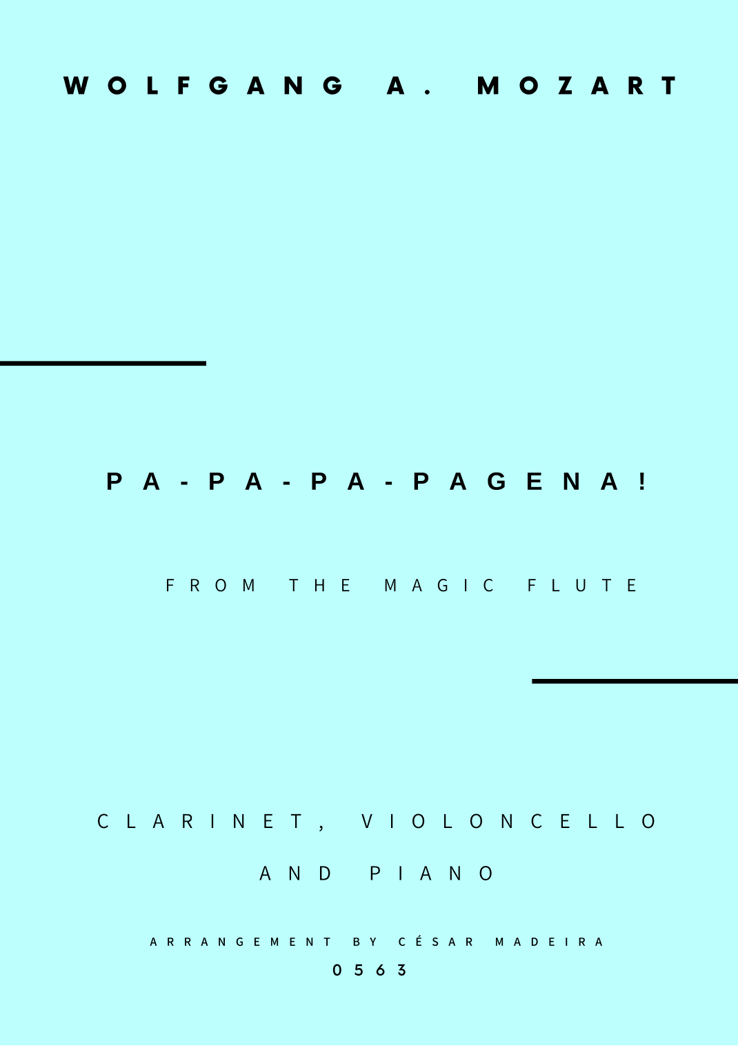 Papageno and Papagena Duet - Bb Clarinet, Cello and Piano (Full Score and Parts) (arr. César Madeira)