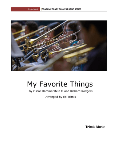 My Favorite Things (arr. Edward Trimis)