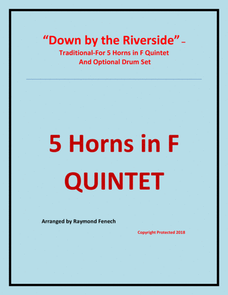 Down by the Riverside - 5 Horns in F (arr. Raymond Fenech)