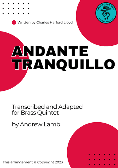 Andante Tranquillo (by Charles Hanford Lloyd, arr. for Brass Quintet) (arr. Andrew Lamb)