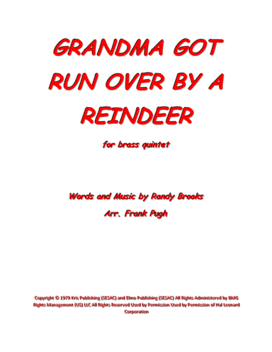 Grandma Got Run Over By A Reindeer (arr. Frank Pugh)