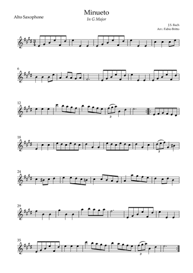 Minueto in G Major ( J.S. Bach) for Alto Saxophone Solo (arr. Fabio Britto)
