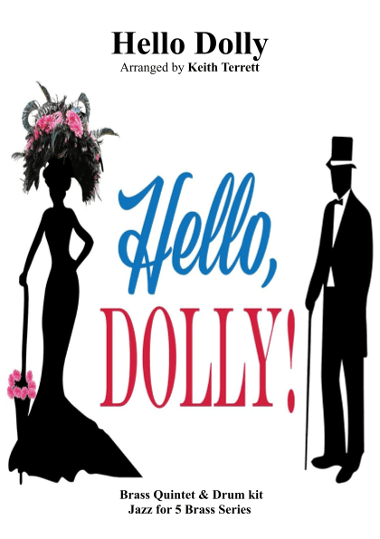 Hello, Dolly! (arr. Keith Terrett)