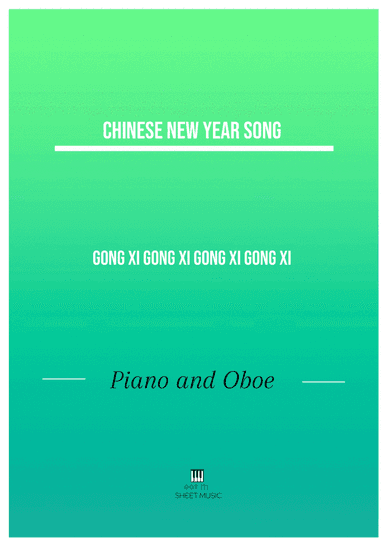 Gong Xi Gong Xi Gong Xi Gong Xi (arr. ANDRE LAITANO)