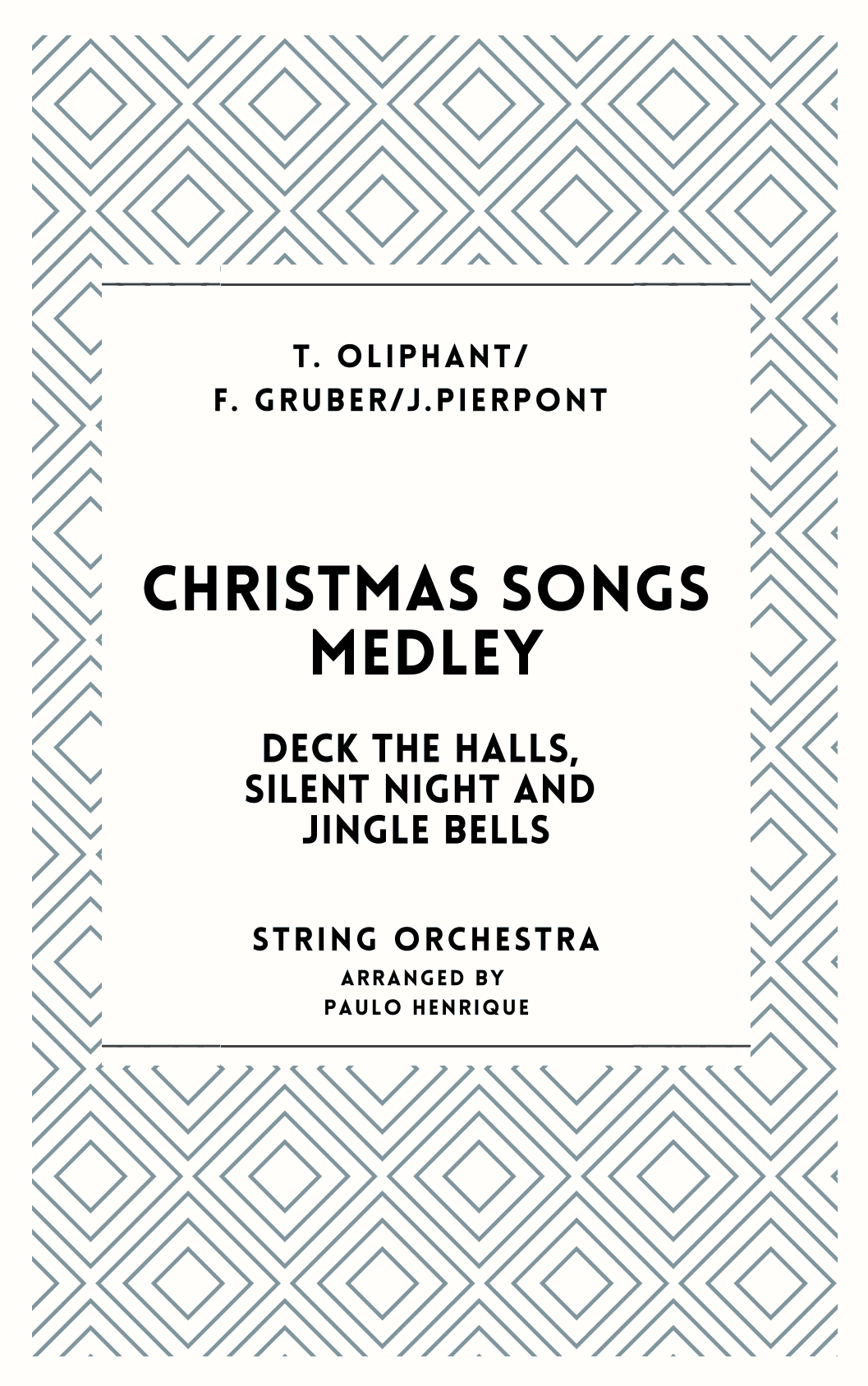 Christmas Songs Medley - String Orchestra (arr. Paulo Henrique)