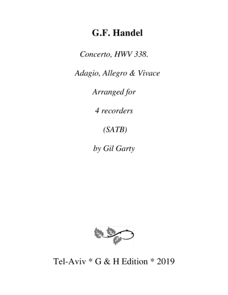 Adagio, Allegro & Vivace from concerto HWV 338 (Arrangement for 4 recorders) (arr. Gil Garty)