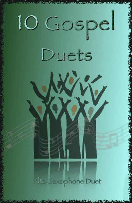 10 Gospel Duets for Alto Saxophone (arr. David McKeown)
