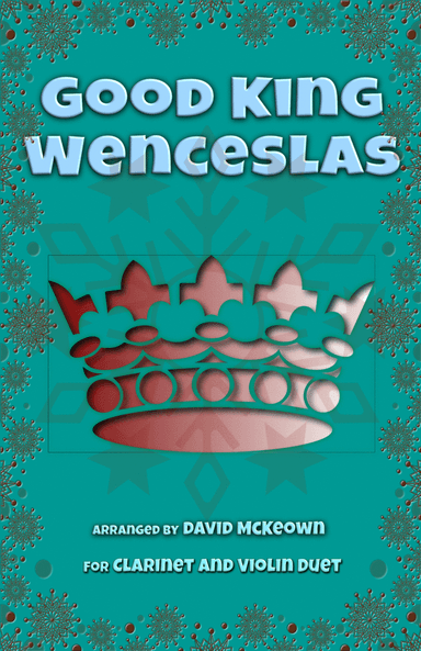 Good King Wenceslas, Jazz Style, for Clarinet and Violin Duet (arr. David McKeown)