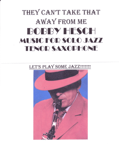 They Can't Take That Away From Me  from THE BARKLEYS OF BROADWAY  from SHALL WE DANCE (arr. Bobby Hesch)