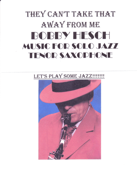 They Can't Take That Away From Me  from THE BARKLEYS OF BROADWAY  from SHALL WE DANCE (arr. Bobby Hesch)