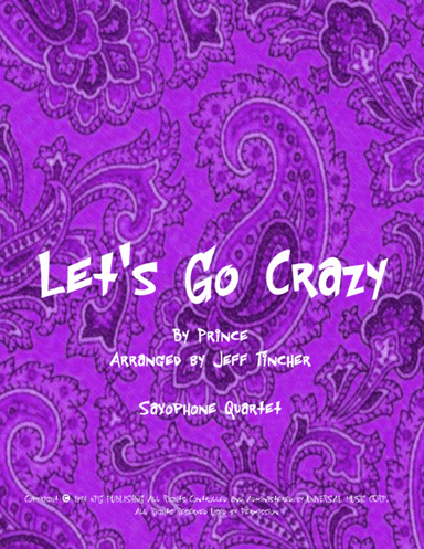 Let's Go Crazy (arr. Jeff Tincher)