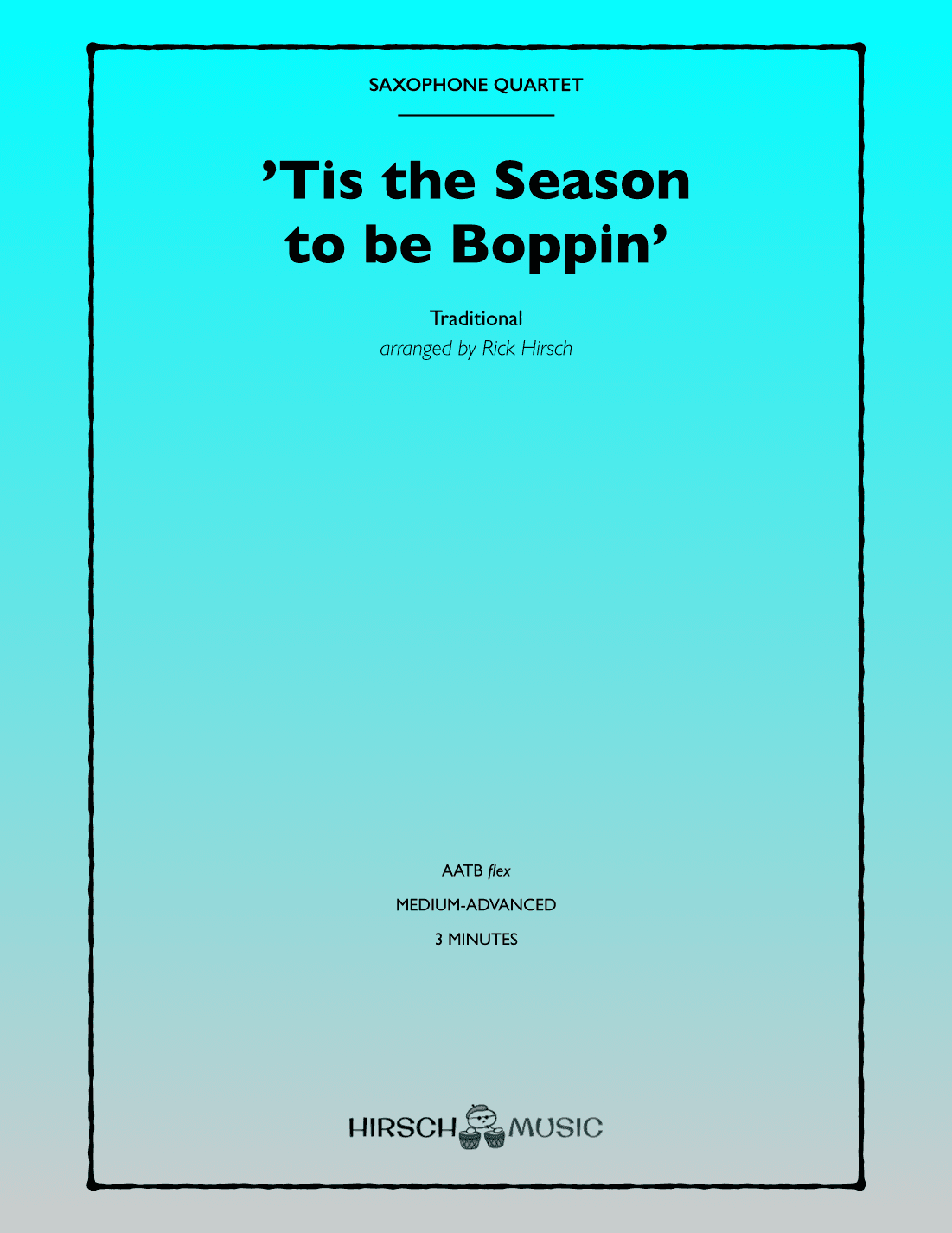 'Tis the Season to be Boppin' (arr. Rick Hirsch)