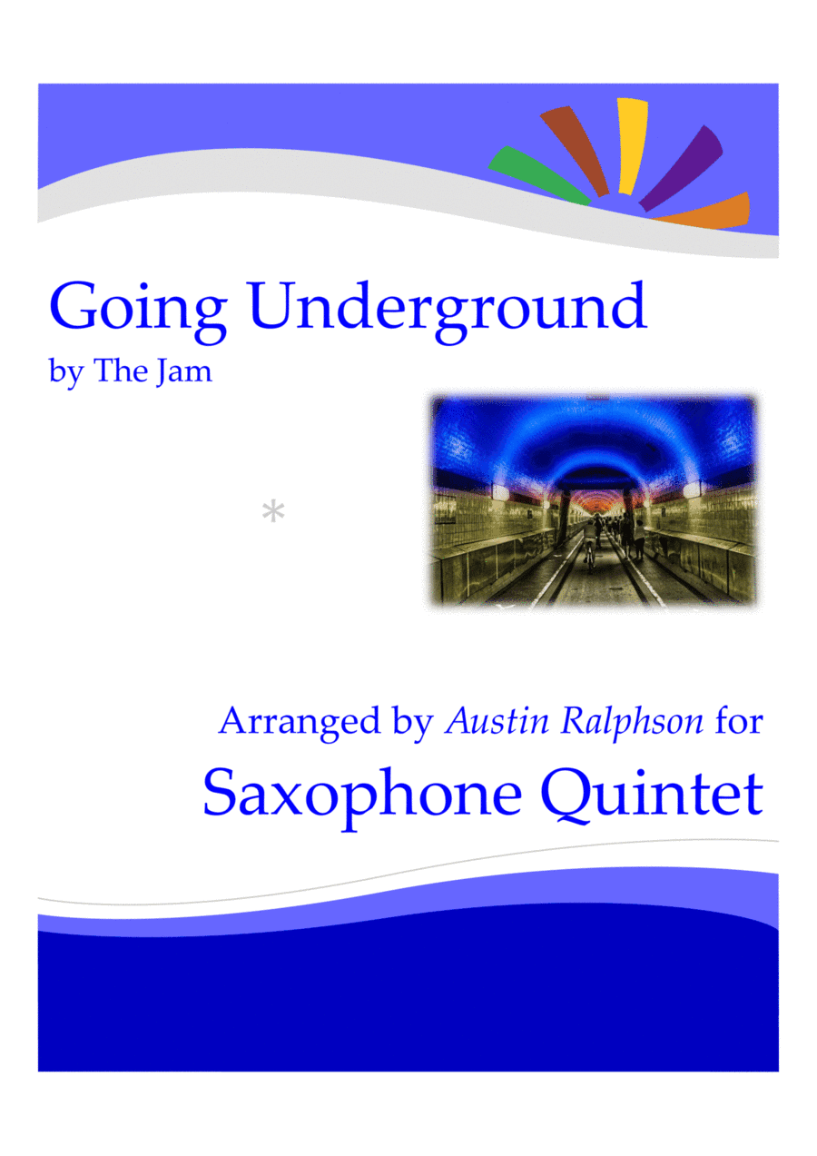 Going Underground (arr. Austin Ralphson)