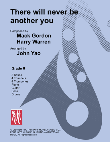 There Will Never Be Another You (arr. John Yao)