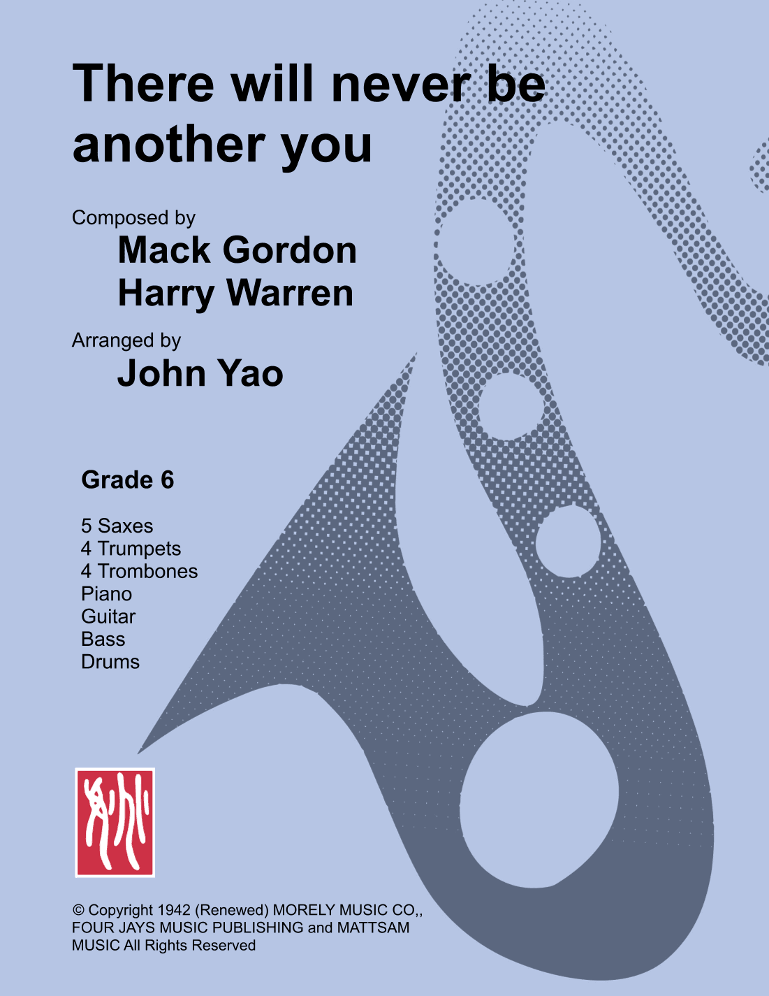 There Will Never Be Another You (arr. John Yao)