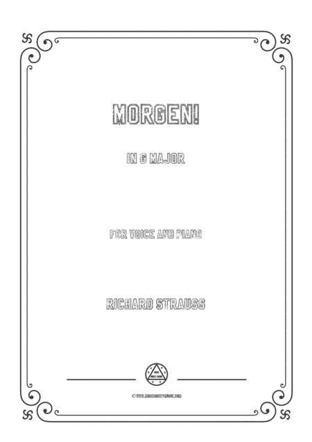Richard Strauss-Morgen! In G Major,for Voice and Piano (arr. MSM)