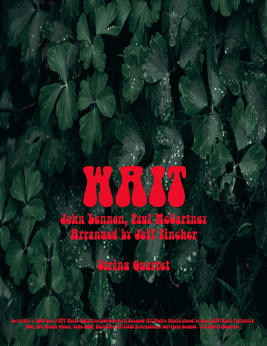 Wait (arr. Jeff Tincher)