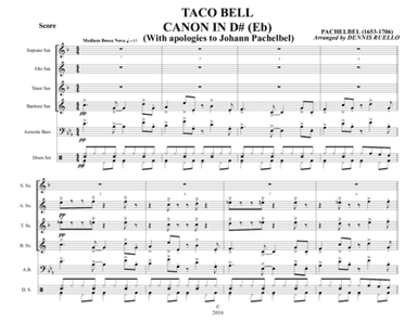 TACO BELL CANON IN D# (Eb) - Saxophone Quartet (SATB) with optional Bass and Drums - Bossa Nova (arr. Dennis Ruello)