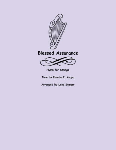 Blessed Assurance (arr. Lena Seeger)