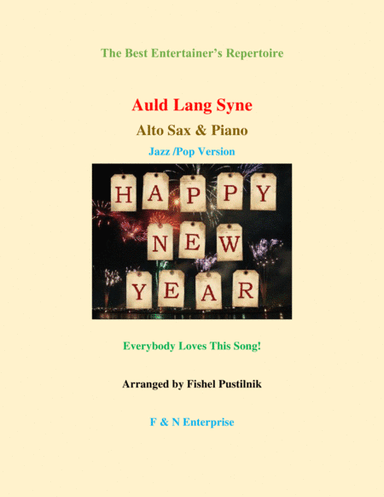 "Auld Lang Syne"-Piano Background for Alto Sax and Piano (arr. Fishel Pustilnik)